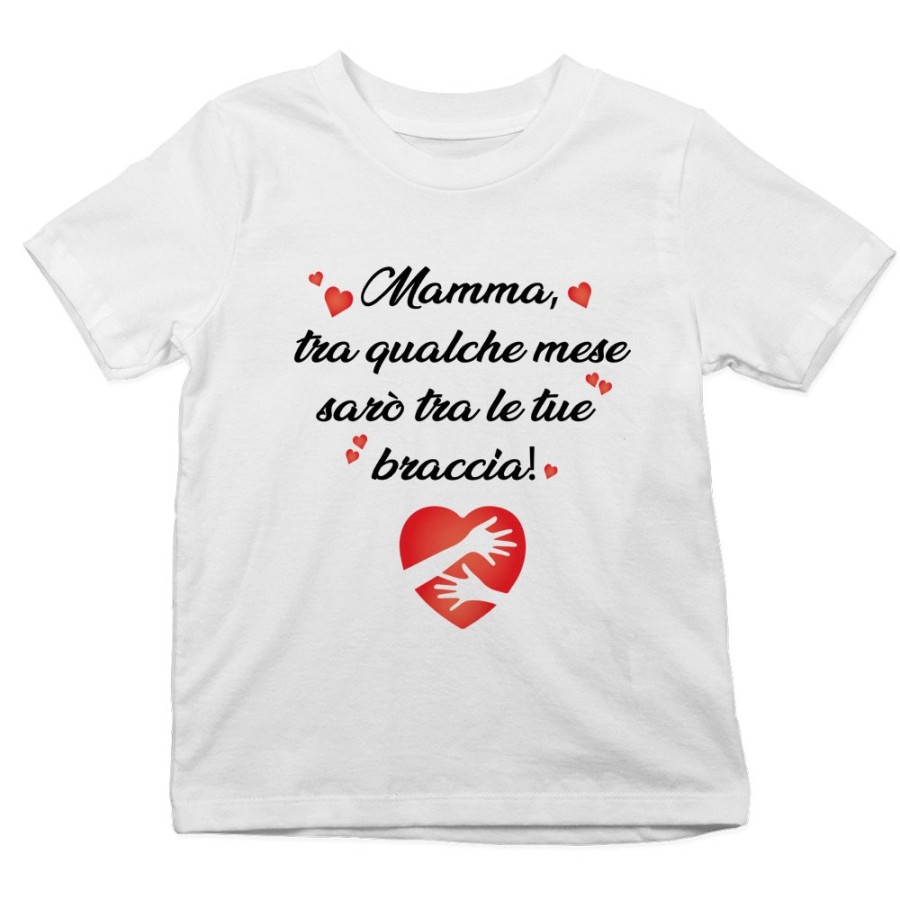 T-shirt bambino mamma tra qualche mese sarò tra le tue braccia Per la mamma