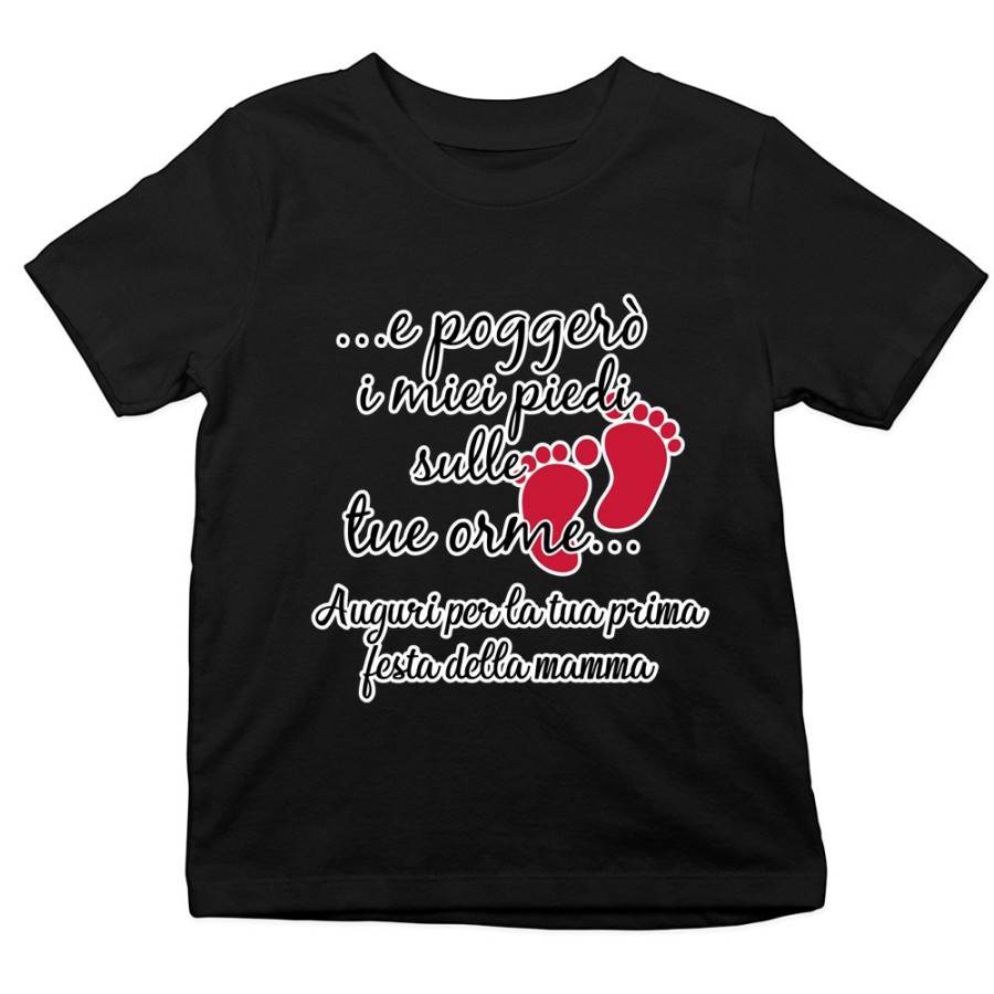 T-shirt bambino e poggerò i miei piedi sulle tue orme auguri per la tua prima festa della mamma Per la mamma