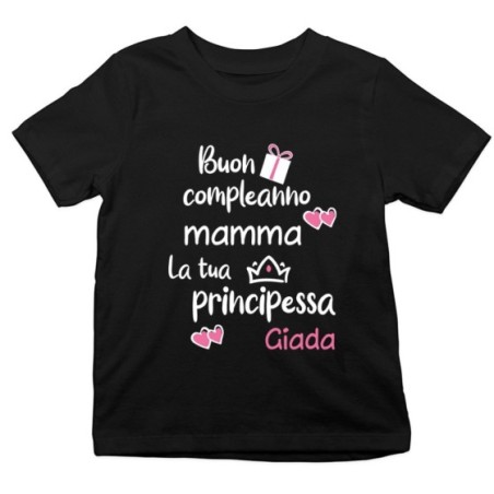 T-shirt bambino personalizzata con nome buon compleanno mamma il tuo principe Per la mamma