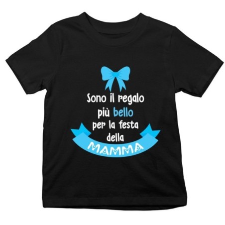 T-shirt bambino sono il regalo più bello per la festa della mamma Per la mamma
