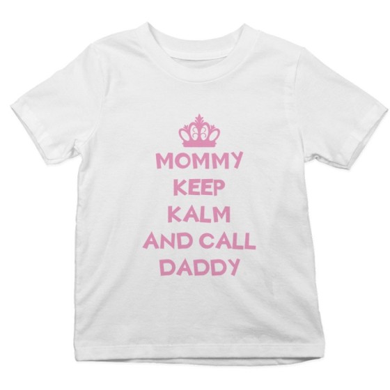 T-shirt bambino mommy keep calm and call daddy Per la mamma
