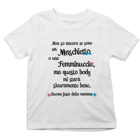 T-shirt bambino non so ancora se sono un maschietto o una...