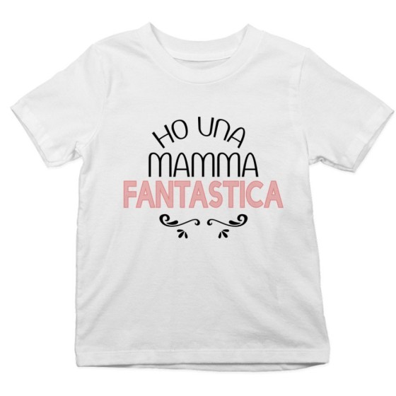 T-shirt bambina ho una mamma fantastica Per la mamma