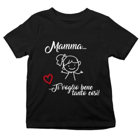 T-shirt bambino mamma ti voglio bene tanto così