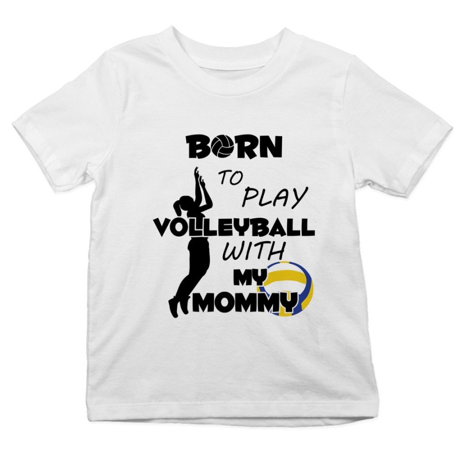 T-shirt bambino born to play volleyball with my mommy Per la mamma