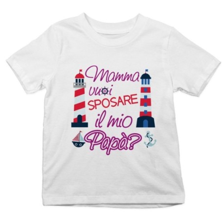 T-shirt bambino mamma vuoi sposare il mio papà con barche e fari Per la mamma