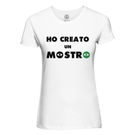 T-shirt donna ho creato un mostro Per la mamma