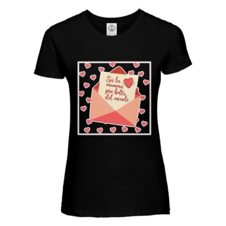 T-shirt donna sei la mamma più bella del mondo Per la mamma