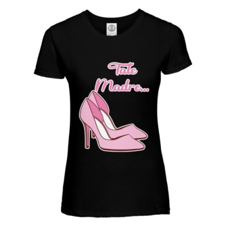 T-shirt donna tale madre scarpa con tacco Per la mamma