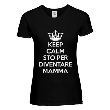 T-shirt donna keep calm sto per diventare mamma Per la mamma