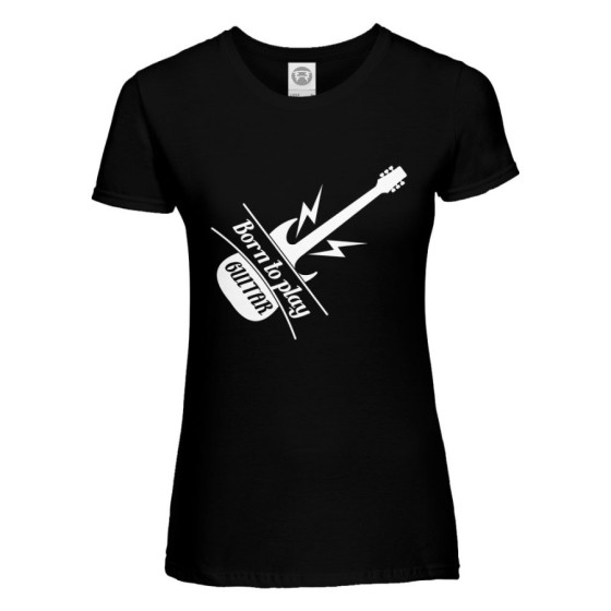 T-shirt donna born to play guitar Per la mamma
