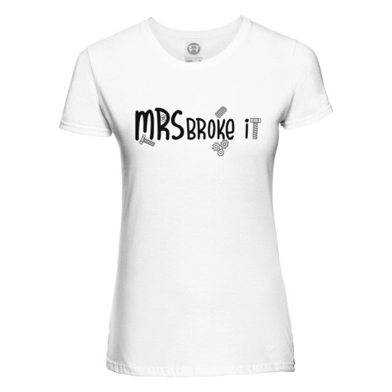 T-shirt donna mrs brokes it Per la mamma