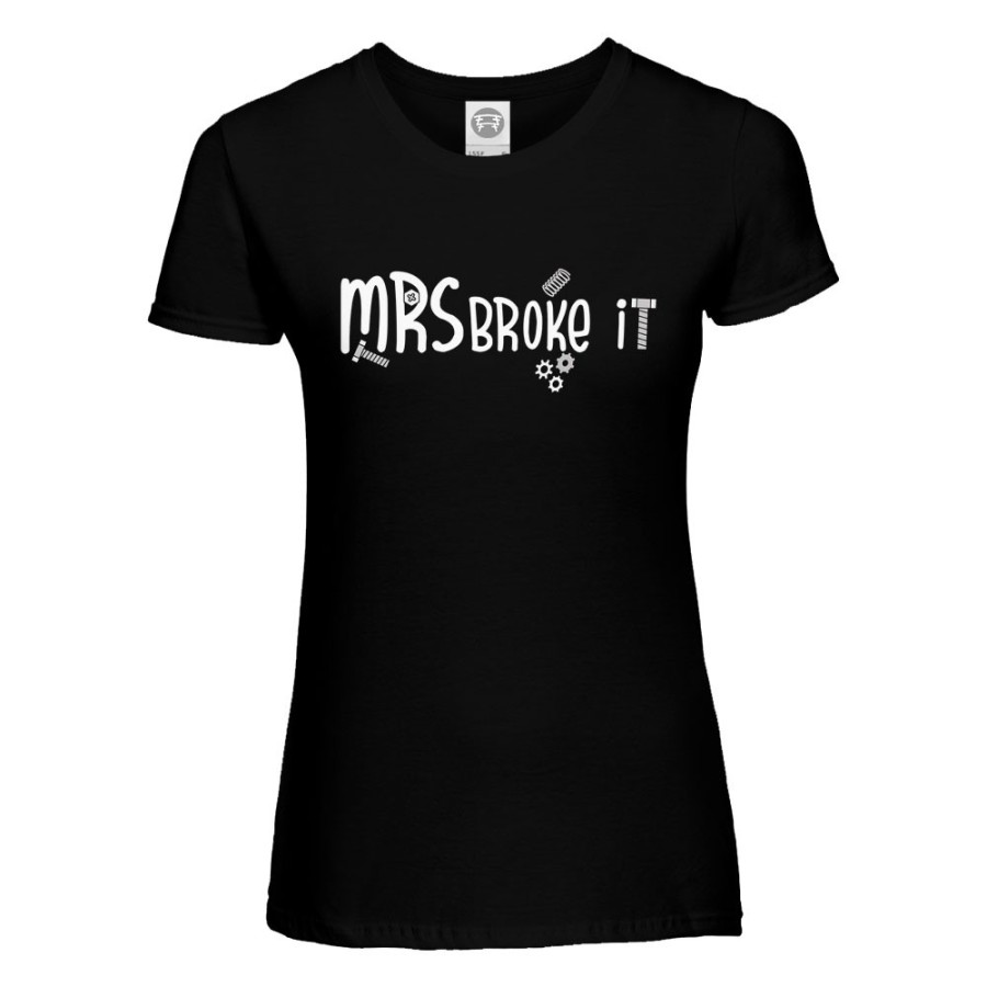 T-shirt donna mrs brokes it Per la mamma