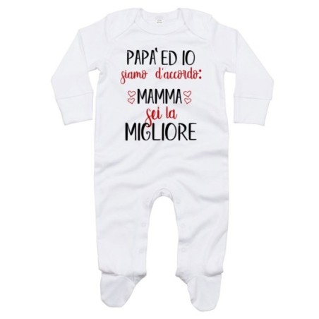 Tutina neonato papà ed io siamo d'accordo mamma sei la...
