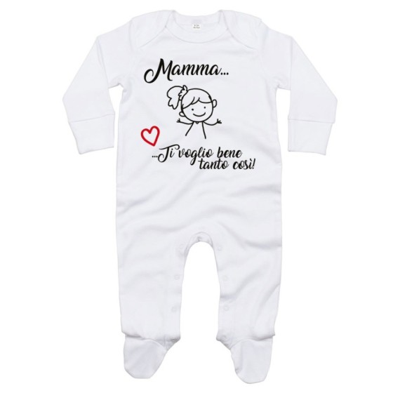 Tutina neonato mamma ti voglio bene tanto così Per la mamma