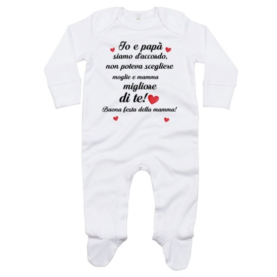 Tutina neonato papà non poteva scegliere moglie e mamma migliore di te buona festa della mamma Per la mamma