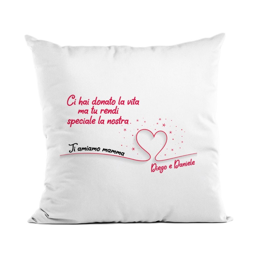 Cuscino personalizzato con nomi ci hai donato la vita ma tu rendi speciale la nostra ti amiamo mamma Per la mamma