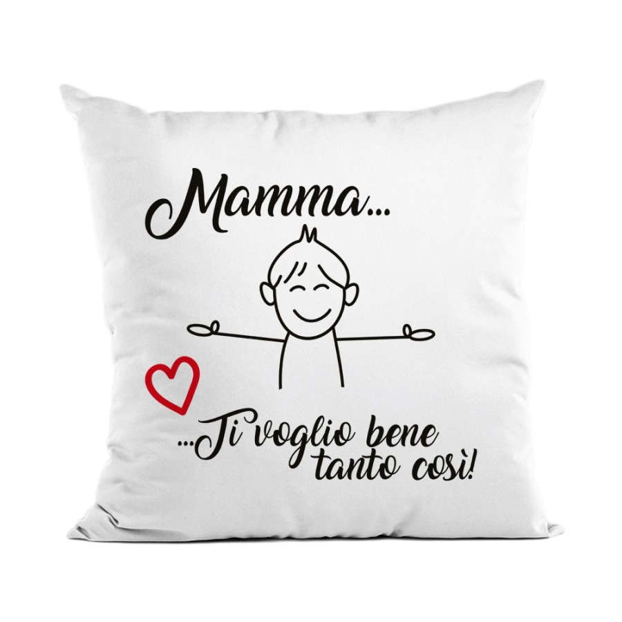 Cuscino mamma ti voglio bene tanto così Per la mamma