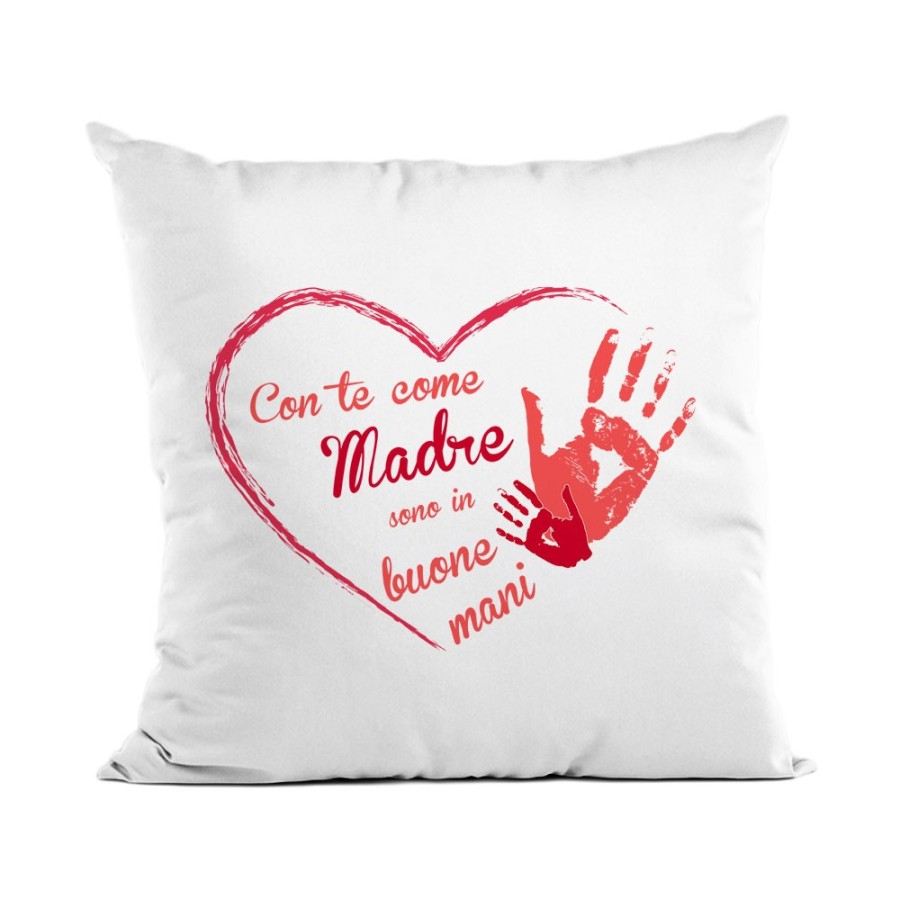 Cuscino con te come madre sono in buone mani Per la mamma