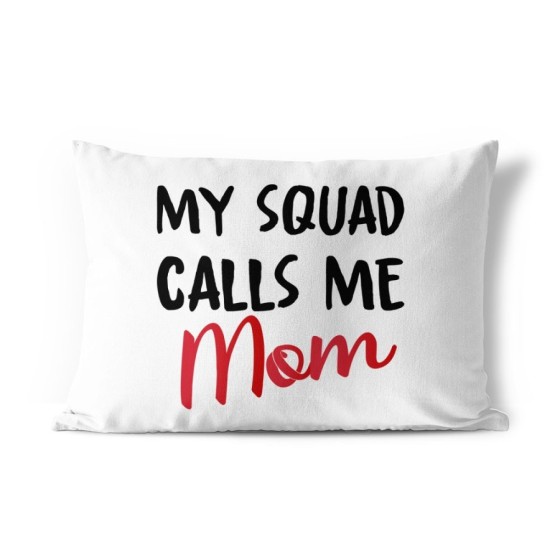 Federa my squad calls me mom Per la mamma