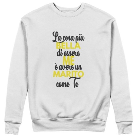 Felpa donna la cosa più bella di essere me è avere un...