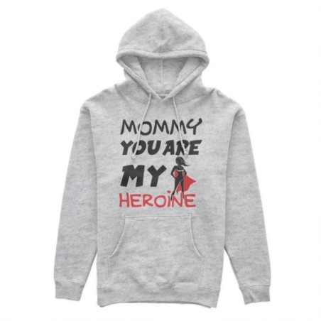 Felpa donna mommy you are my heroine Per la mamma