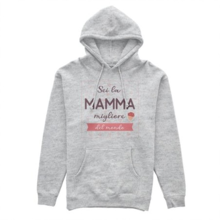 Felpa donna sei la mamma migliore del mondo Per la mamma