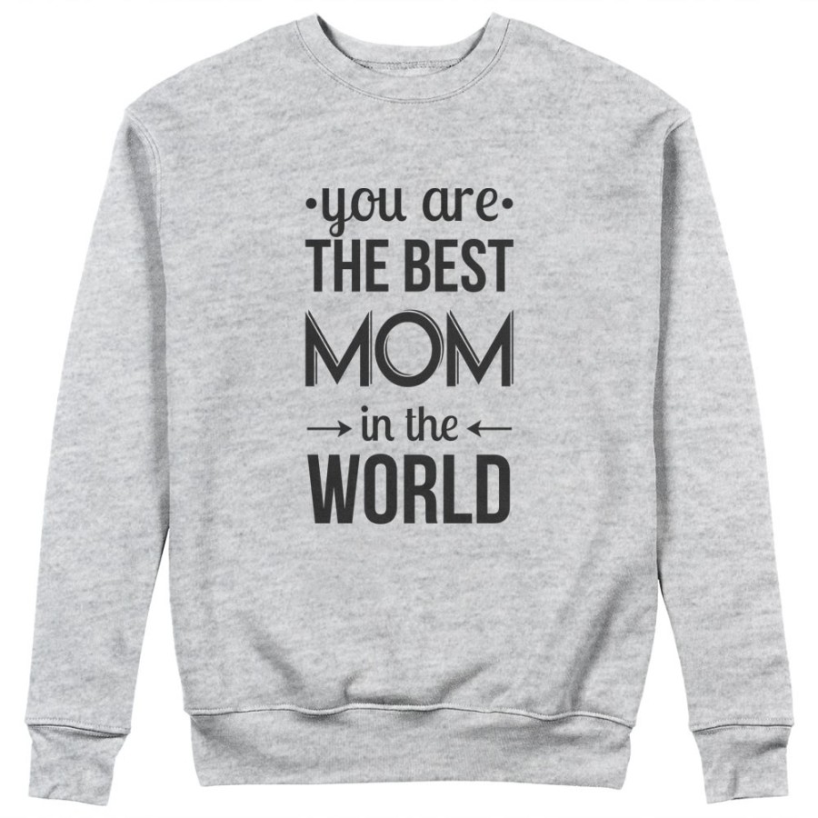 Felpa donna you are the best mom in the world Per la mamma