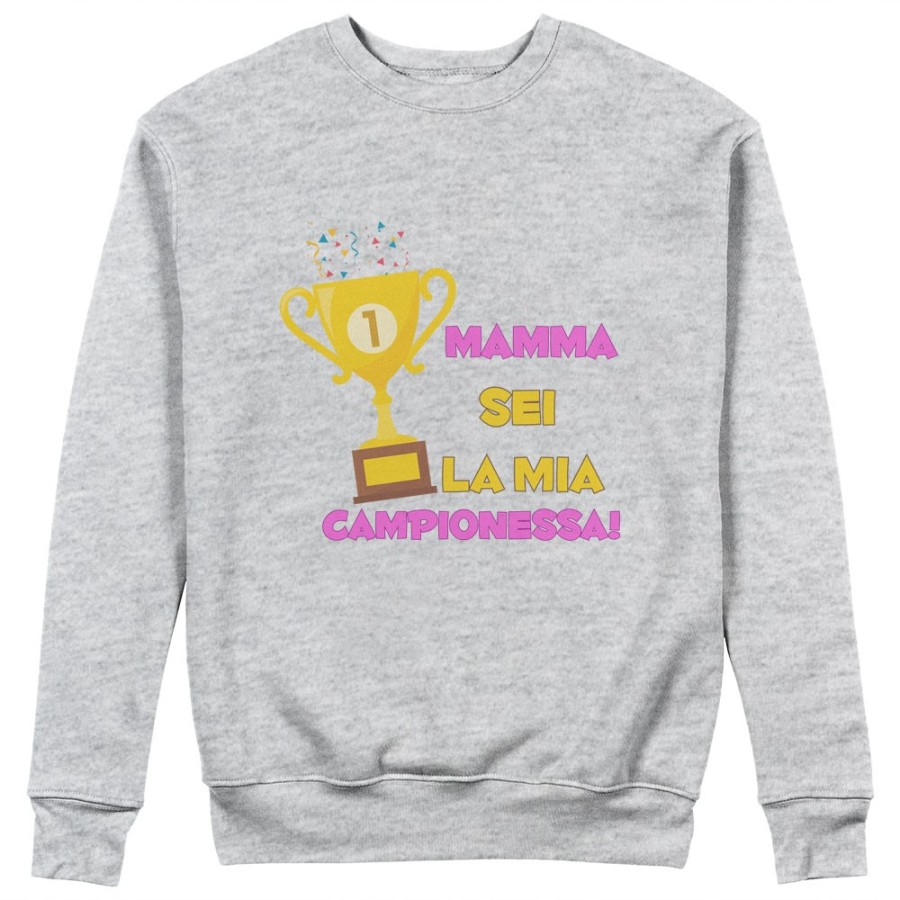 Felpa donna mamma sei la mia campionessa Per la mamma