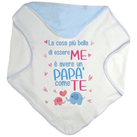 Accappatoio neonato la cosa più bella di essere me è avere un papà come te con elefantini Per il papà