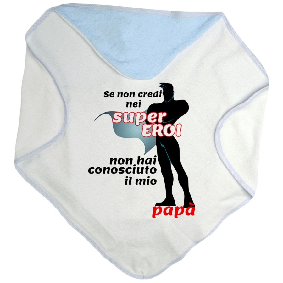 Accappatoio neonato se non credi nei super eroi non hai conosciuto il mio papà Per il papà