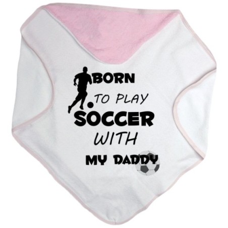 Accappatoio neonato born to play soccer with my daddy Per il papà