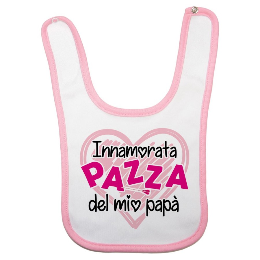 Bavaglino neonato innamorato pazzo del mio papà Per il papà