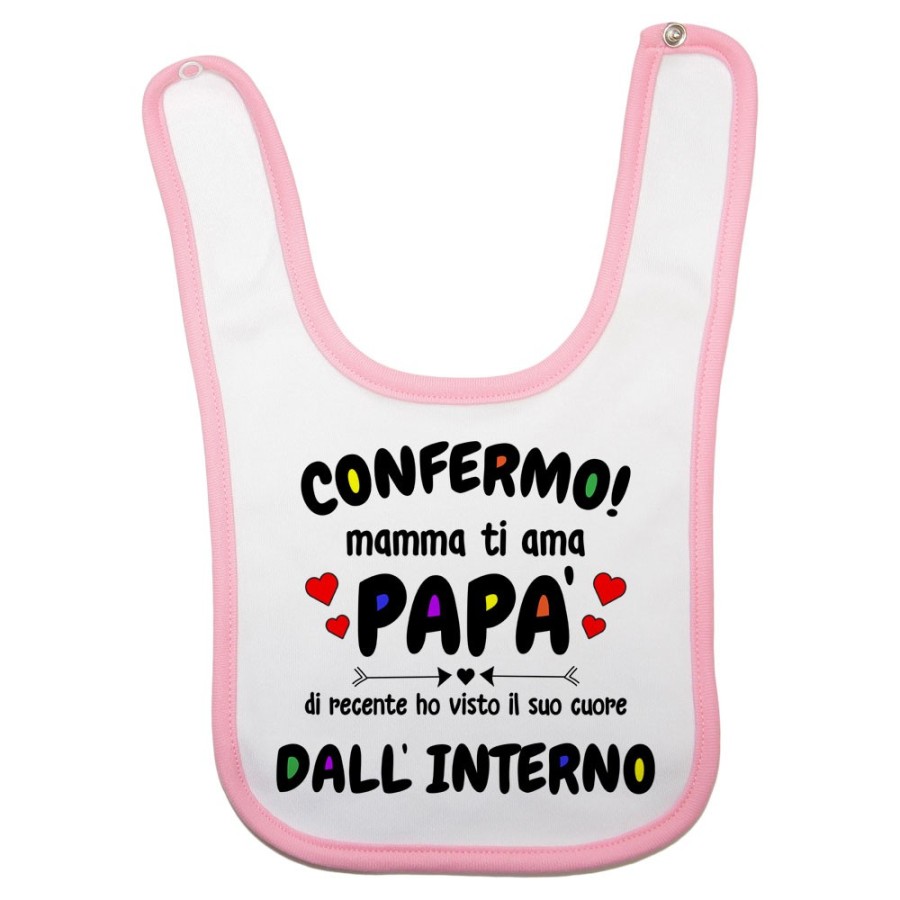 Bavaglino neonato confermo mamma ti ama papà ho visto di recente il suo cuore dall'interno Per il papà
