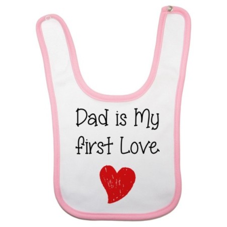 Bavaglino neonato dad is my first love