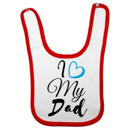 Bavaglino neonato i love my dad Per il papà