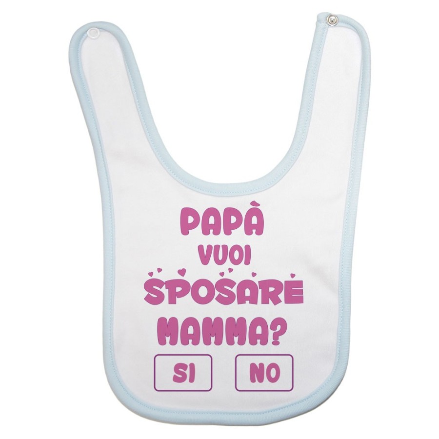 Bavaglino neonato papà vuoi sposare mamma ? si o no ? Per il papà
