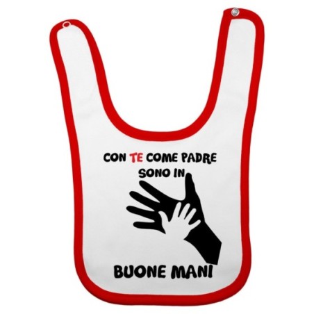 Bavaglino neonato con te come padre sono in buone mani