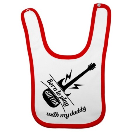 Bavaglino neonato born to play guitar with my daddy
