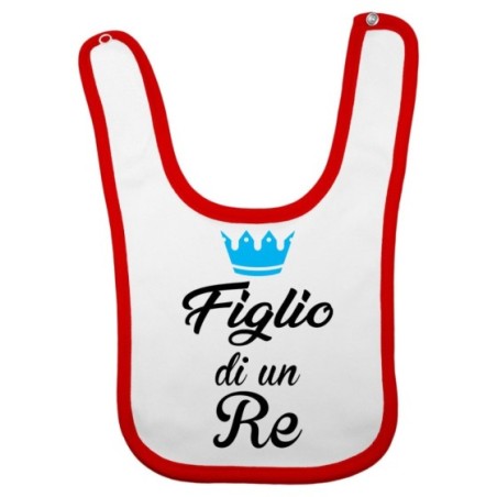 Bavaglino neonato figlio di un re figlia di un re  con...