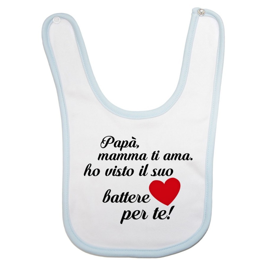 Bavaglino neonato papà mamma ti ama ho visto il suo cuore battere per te Per il papà