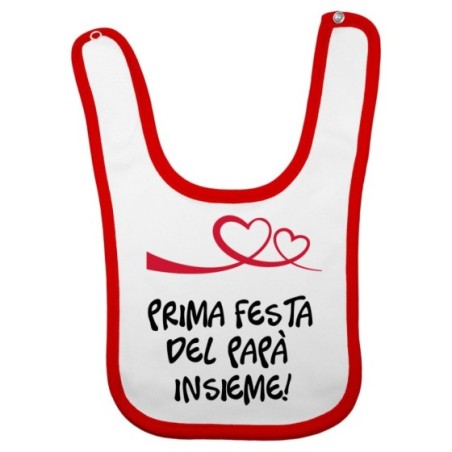 Bavaglino neonato prima festa del papà insieme