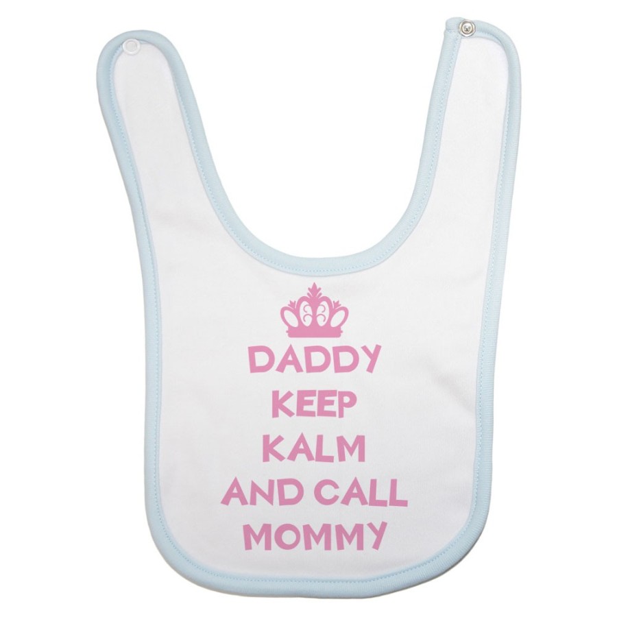 Bavaglino neonato daddy keep calm and call mommy Per il papà