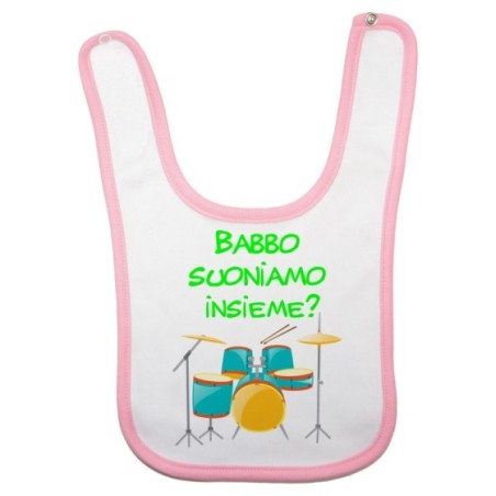 Bavaglino neonato babbo suoniamo insieme Per il papà