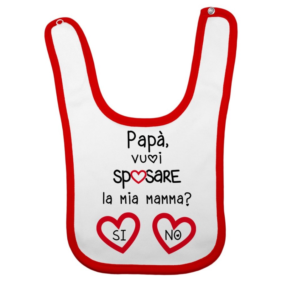 Bavaglino neonato papà vuoi sposare la mia mamma? si o no? Per il papà