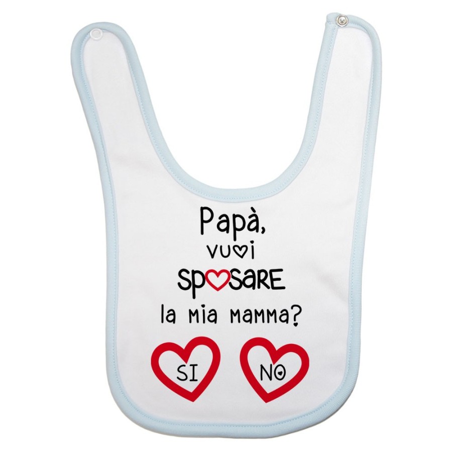 Bavaglino neonato papà vuoi sposare la mia mamma? si o no? Per il papà