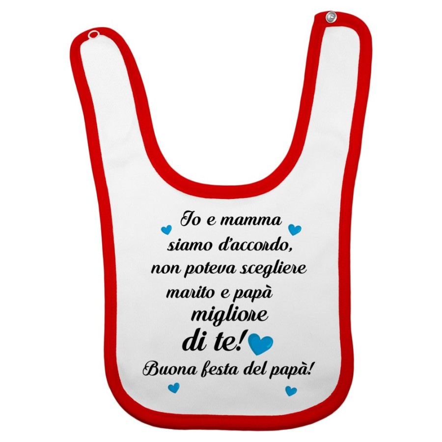 Bavaglino neonato mamma non poteva scegliere marito e papà migliore di te buona festa del papà Per il papà