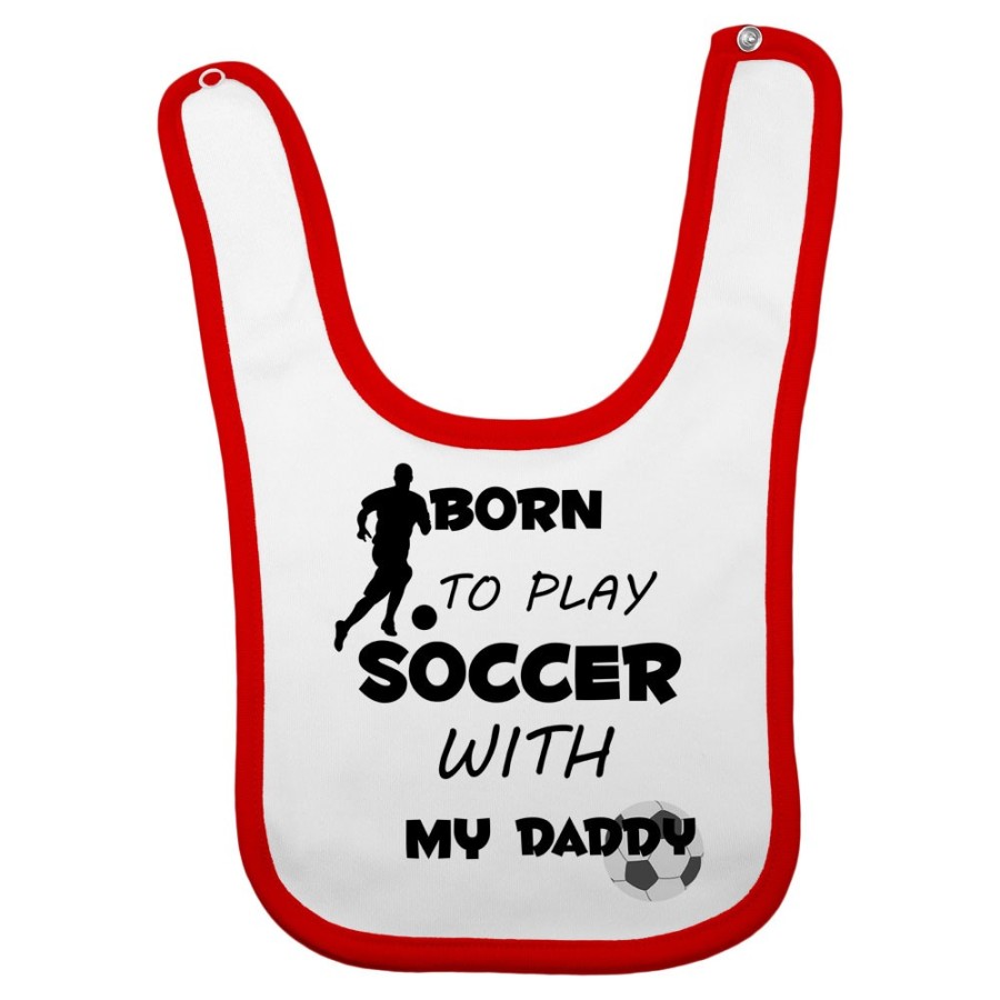 Bavaglino neonato born to play soccer with my daddy Per il papà