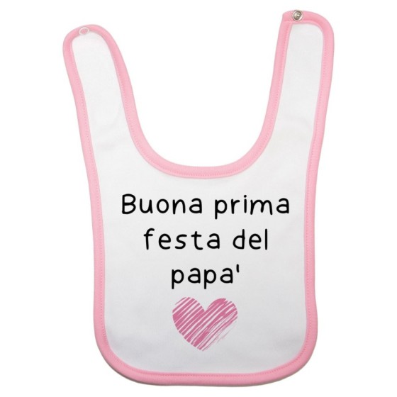 Bavaglino neonato buona prima festa del papà Per il papà
