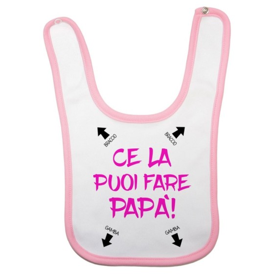 Bavaglino neonato ce la puoi fare papà Per il papà